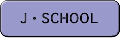 JESCHOOL