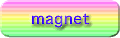 magnet