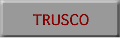 TRUSCO